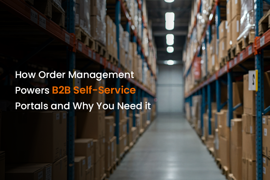 <span id="hs_cos_wrapper_name" class="hs_cos_wrapper hs_cos_wrapper_meta_field hs_cos_wrapper_type_text" style="" data-hs-cos-general-type="meta_field" data-hs-cos-type="text" >Order Management for B2B Self-Service Portals: Features, Benefits, and ROI</span>